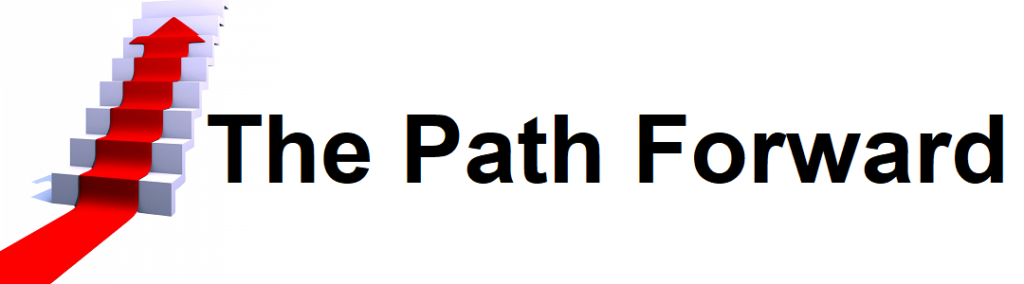 The Path Forward: