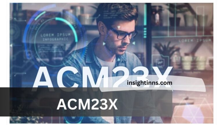 ACM23X: The Game-Changer in Medical Diagnostics and Patient Care