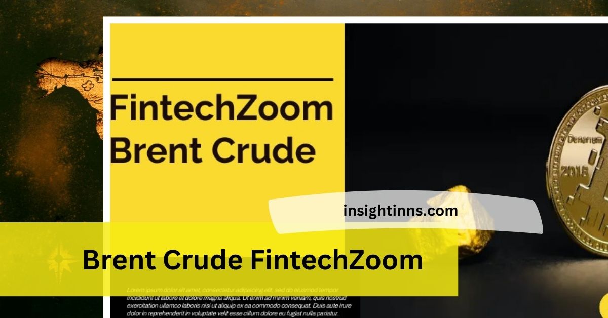 Brent Crude FintechZoom