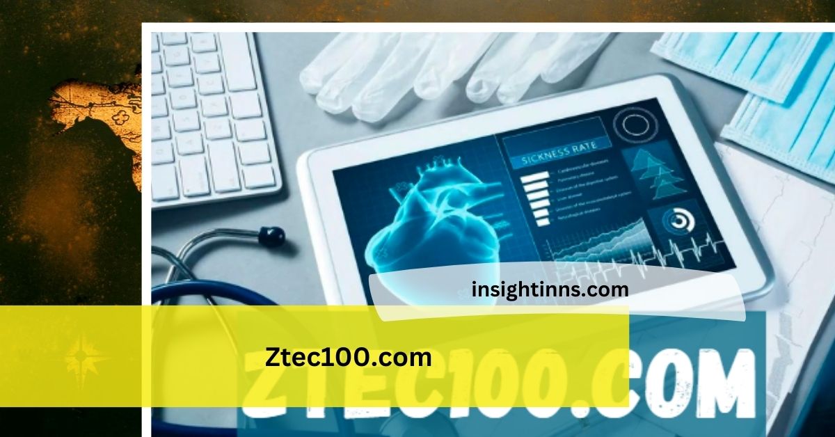 Ztec100.com – A Comprehensive Guide to Your Tech, Health, and Insurance Hub