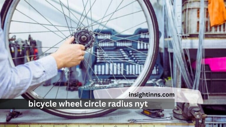 bicycle wheel circle radius nyt – Unlock the Secrets